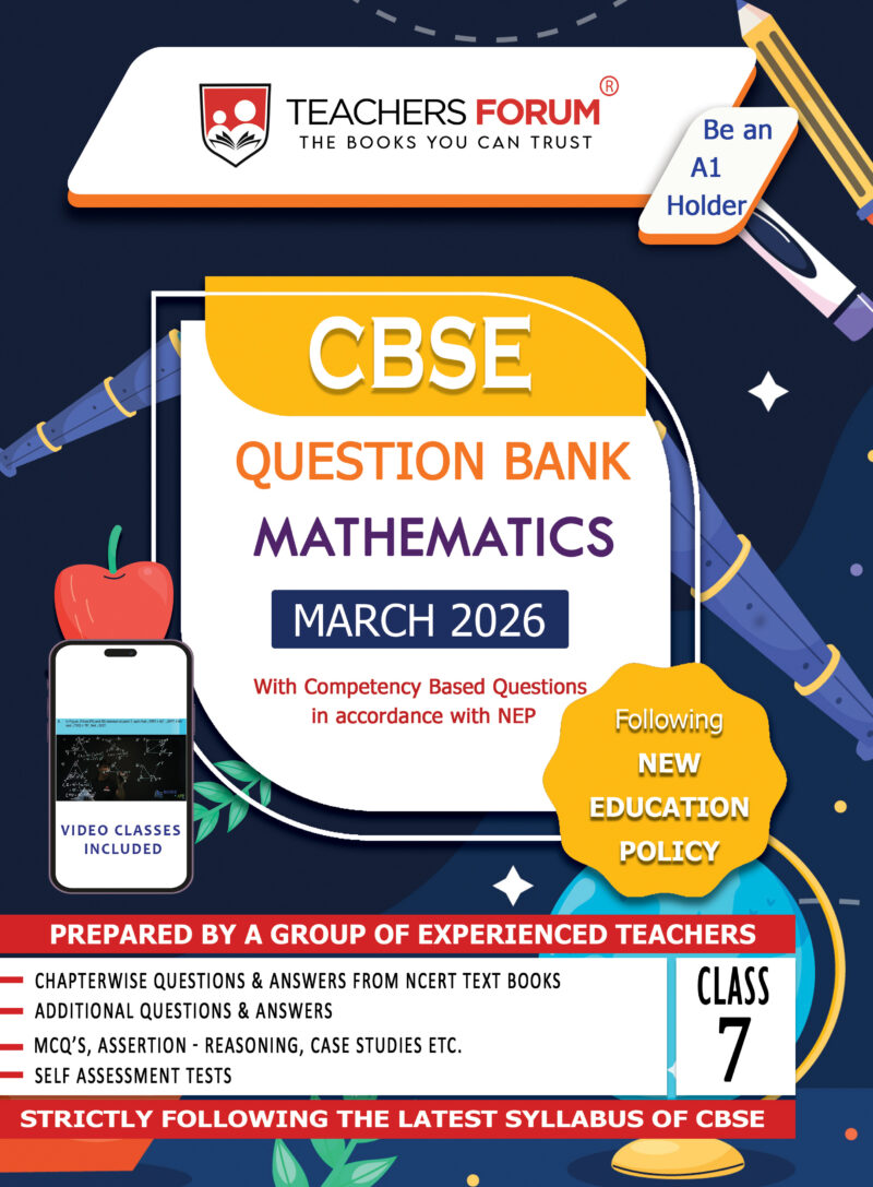 Teachers Forum CBSE Question Bank Class 7 Mathematics (For 2026 Exam)