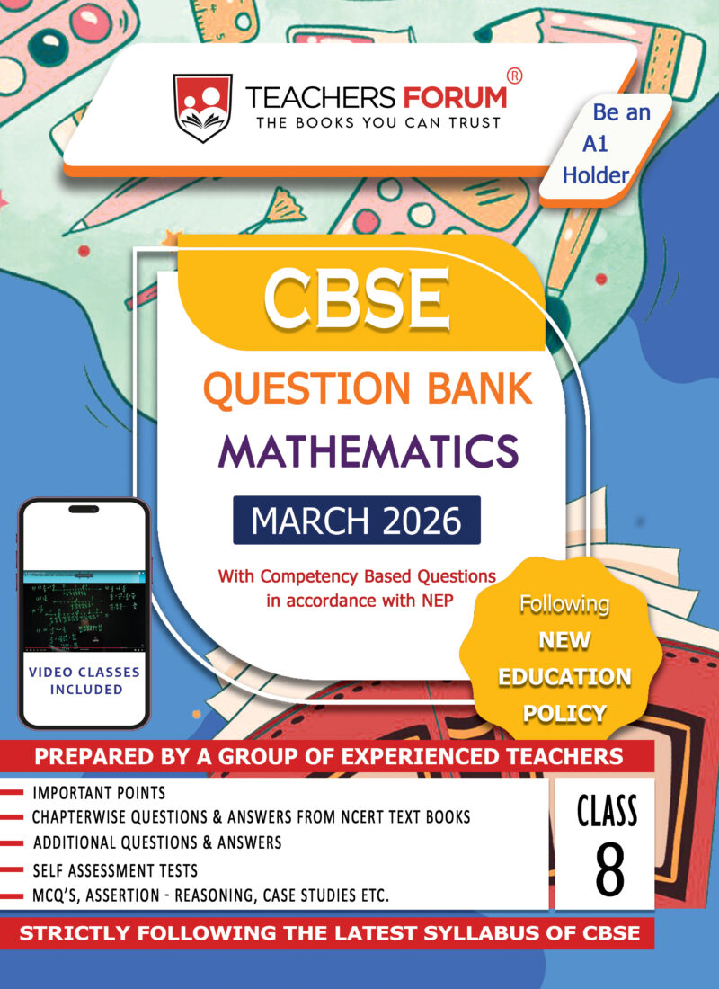 Teachers Forum CBSE Question Bank Class 8 Mathematics (For 2026 Exam)