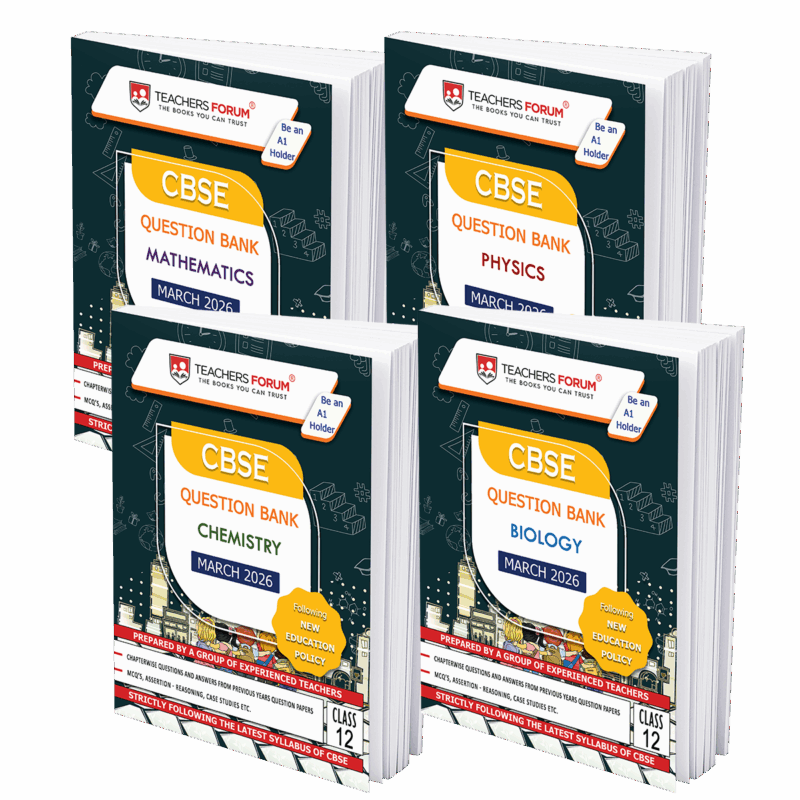Teachers Forum CBSE Question Bank Class 12 Bundle Mathematics, Physics, Chemistry & Biology (For 2026 Exam)