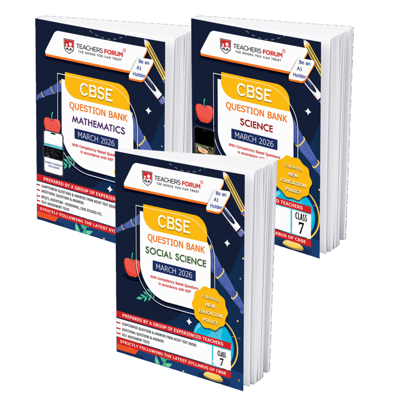 Teachers Forum CBSE Question Bank Class 7 Bundle Mathematics, Science & Social Science (For 2026 Exam)