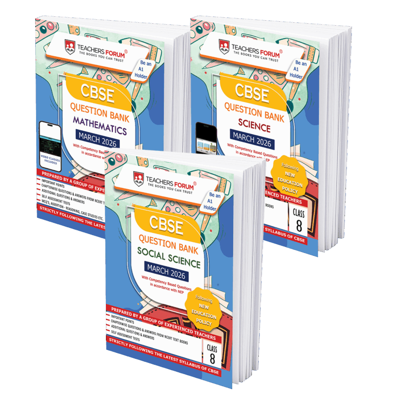 Teachers Forum CBSE Question Bank Class 8 Mathematics, Science & Social Science (For 2026 Exam)