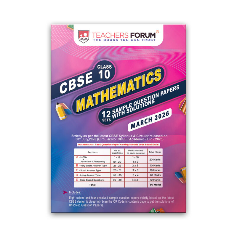 Teachers Forum CBSE Sample Question Paper Class 10 Mathematics (For 2026 Board Exam)
