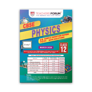 Teachers Forum CBSE Sample Question Paper Class 12 Physics (For 2026 Board Exam)
