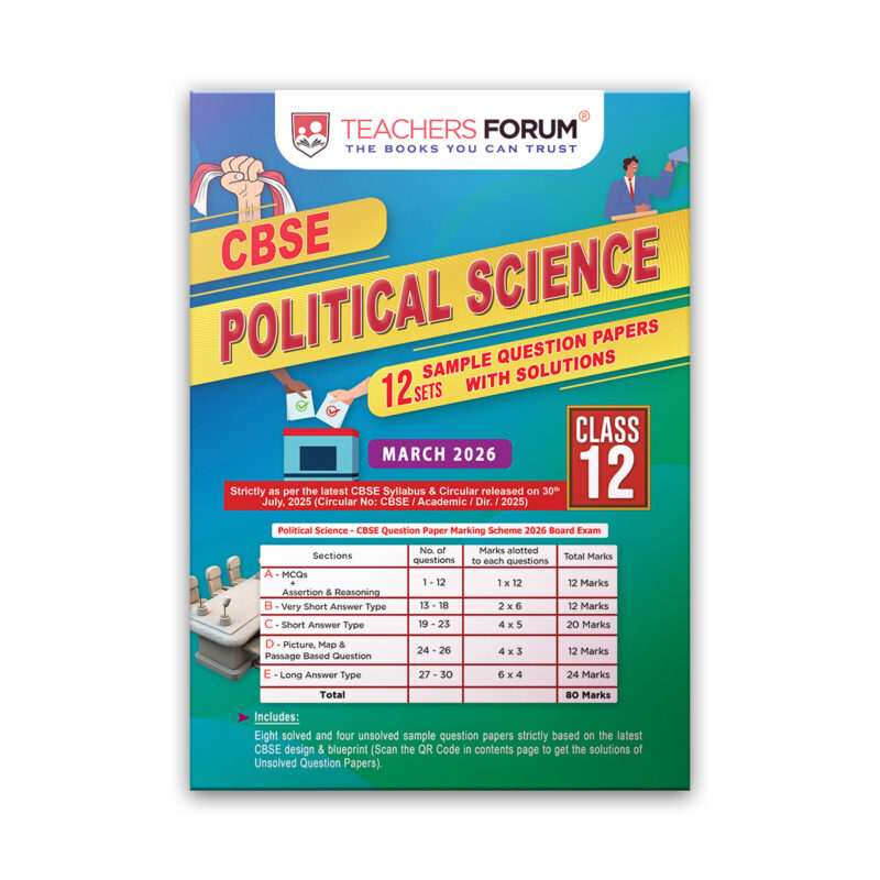 Teachers Forum CBSE Sample Question Paper Class 12 Political Science (For 2026 Board Exam)